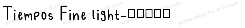 Tiempos Fine light字体转换